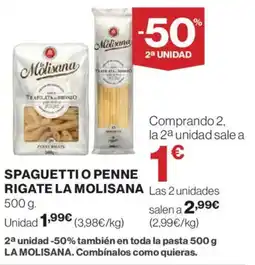 Hipercor LA MOLISANA Spaguetti o penne rigate oferta