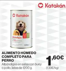 Hipercor KATAKAN Alimento húmedo completo para perro oferta