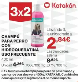 Hipercor KATAKAN Champú para perro con hidroqueratina uso frecuente oferta