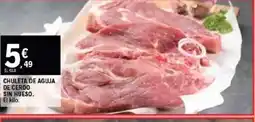 E.Leclerc Chuleta de aguja de cerdo sin hueso oferta