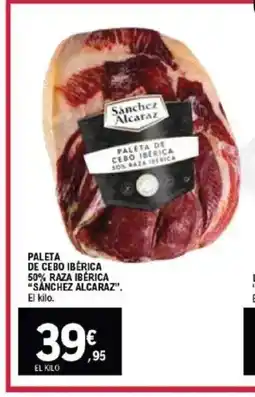 E.Leclerc SANCHEZ ALCARAZ Paleta de cebo ibérica 50% raza ibérica oferta