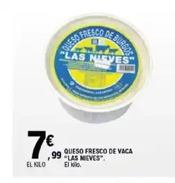 E.Leclerc LAS NIEVES Queso fresco de vaca oferta