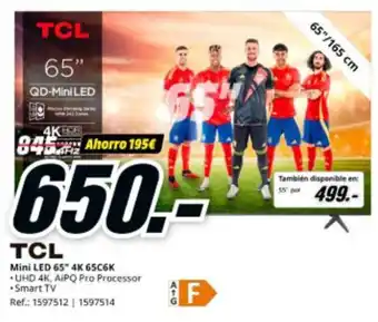 TCL Mini LED 65" 4K 65C6K