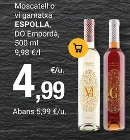BonpreuEsclat ESPOLLA Moscatell o vi garnatxa do empordà oferta