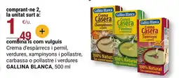 BonpreuEsclat GALLINA BLANCA Crema d'espàrrecs i pernil, verdures, xampinyons i pollastre, carbassa o pollastre i verdures oferta