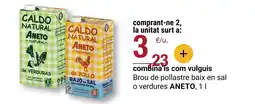 BonpreuEsclat ANETO Brou de pollastre baix en sal o verdures oferta