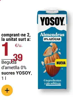 BonpreuEsclat YOSOY Beguda d'ametlla 0% sucres oferta
