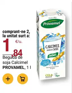 BonpreuEsclat PROVAMEL Beguda de soja Calcimel oferta