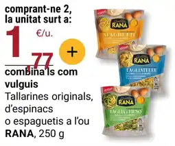 BonpreuEsclat RANA Tallarines originals, d'espinacs o espaguetis a l'ou oferta