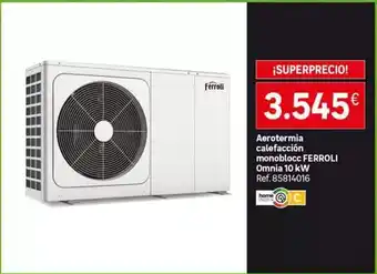 Leroy Merlin Ferroli - aeroternia calofacción monobloc oferta