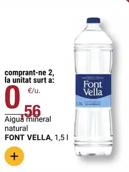 BonpreuEsclat FONT VELLA Aigua mineral natural oferta