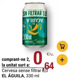 BonpreuEsclat EL ÁGUILA Cervesa sense filtrar 0,0 oferta