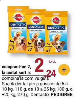 BonpreuEsclat PEDIGREE Dentastix Snack dental per a gossos oferta