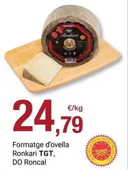 BonpreuEsclat TGT Formatge d'ovella Ronkari DO Roncal oferta