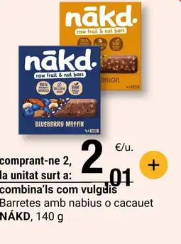 BonpreuEsclat NÁKD Barretes amb nabius o cacauet oferta