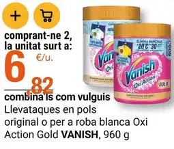 BonpreuEsclat VANISH Llevataques en pols original o per a roba blanca Oxi Action Gold oferta