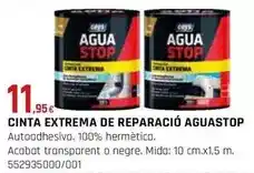 Fes Més Ceys - cinta extrema de reparacio aguastop oferta