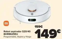 Carrefour XIAOMI Robot aspirador S20/40 BHR8629EU oferta