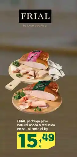 HiperDino FRIAL pechuga pavo natural asada o reducida en sal oferta