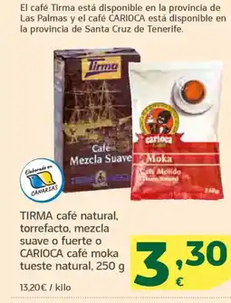HiperDino TIRMA.CARIOCA café natural, torrefacto, mezcla suave o fuerte o café moka tueste natural oferta