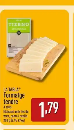 ALDI LA TABLA Formatge tendre oferta