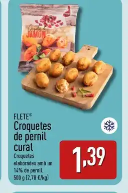 ALDI FLETE Croquetes de pernil curat oferta