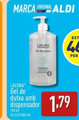 ALDI LACURA Gel de dutxa amb dispensador oferta