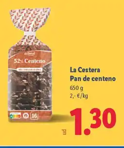 Lidl LA CESTERA Pan de centeno oferta