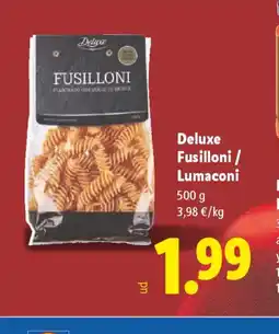 Lidl DELUXE Fusilloni/ Lumaconi oferta