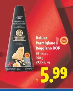 Lidl DELUXE Parmigiano Reggiano DOP oferta