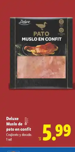 Lidl DELUXE Muslo de pato en confit oferta