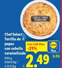 Lidl Chef Select Tortilla de papas con cebolla caramelizada oferta