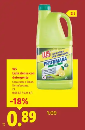 W5 Lejía densa con detergente