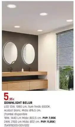 Fes Més Downlight belur oferta