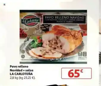 Alcampo Pavo Relleno Navidad + Salsa La Carloteña oferta