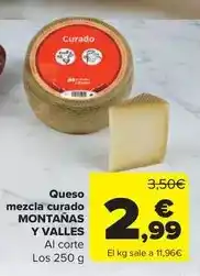 Carrefour Montañas y valles - queso mezcla curado oferta