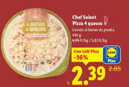 Lidl Chef Select Pizza 4 quesos oferta