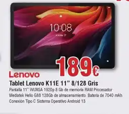 FROIZ LENoVO Tablet K11E 11" 8/128 Gris oferta