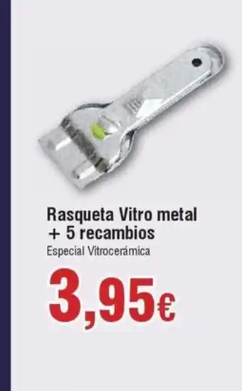 FROIZ Rasqueta Vitro metal + 5 recambios oferta