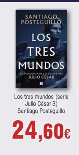 FROIZ Los tres mundos (serie Julio César 3) Santiago Posteguillo oferta