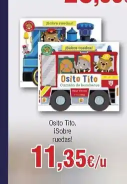 FROIZ Osito Tito. ¡Sobre ruedas! oferta