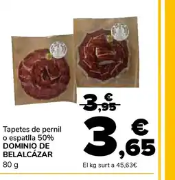 Supeco DOMINIO DE BELALCÁZAR Tapetes de pernil o espatlla 50% oferta