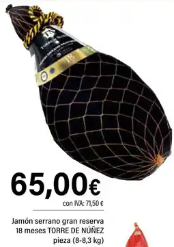 Cash Ifa TORRE DE NÚÑEZ Jamón serrano gran reserva 18 meses oferta