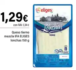 Cash Ifa IFA ELIGES Queso tierno mezcla lonchas oferta