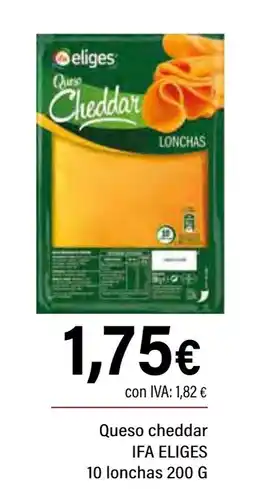 Cash Ifa IFA ELIGES Queso cheddar 10 lonchas oferta