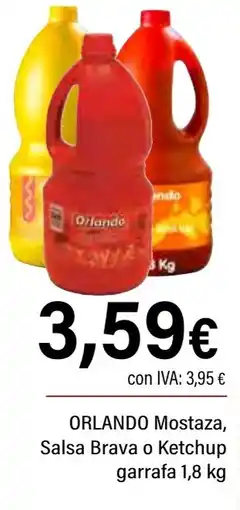 Cash Ifa ORLANDO Mostaza, Salsa Brava o Ketchup garrafa oferta