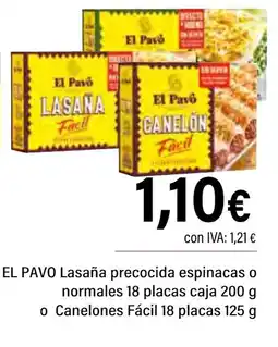 Cash Ifa EL PAVO Lasaña precocida espinacas o normales 18 placas caja o Canelones Fácil 18 placas oferta
