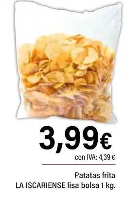 Cash Ifa LA ISCARIENSE Patatas frita lisa oferta