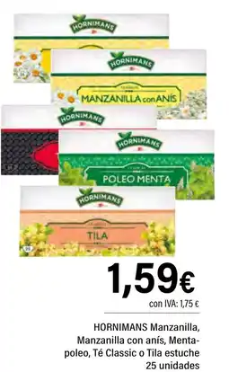Cash Ifa HORNIMANS Manzanilla, Manzanilla con anís, Menta- poleo, Té Classic o Tila estuche oferta