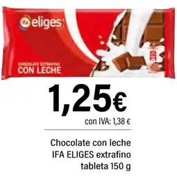 Cash Ifa IFA ELIGES Chocolate con leche extrafino tableta oferta
